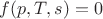 $f(p, T, s) = 0$