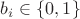 $b_i \in \{0,1\}$