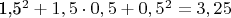 1,5^2 + 1,5 \cdot 0,5 + 0,5^2 = 3,25