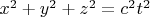 $ x^2 + y^2 + z^2 = c^2 t^2 $