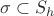 $\sigma\subset S_h$