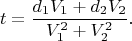 $$t=\dfrac{d_1V_1+d_2V_2}{V_1^2+V_2^2}.$$