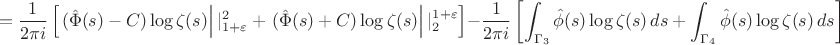 $$ = \frac{1}{2\pi i} \left[ \left. (\hat{\Phi}(s) - C) \log \zeta(s) \right||_{1+\varepsilon}^{2} + \left. (\hat{\Phi}(s) + C) \log \zeta(s) \right||_{2}^{1+\varepsilon} \right] - \frac{1}{2\pi i} \left[ \int_{\Gamma_3} \hat{\phi}(s) \log \zeta(s) \, ds + \int_{\Gamma_4} \hat{\phi}(s) \log \zeta(s) \, ds \right] $$