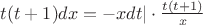 $t(t + 1)dx = -xdt | \cdot \frac{t(t + 1)}{x}$