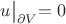 $u\bigl|_{\partial V}=0$