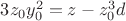 $3z_0y_0^2=z-z_0^3 d$