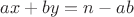 $ax+by=n-ab$