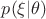 $p(\xi | \theta)$
