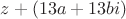 $z + (13a+13bi)$