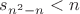 $s_{n^2-n}<n$