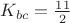 $K_{bc}=\frac {11} {2}$