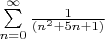 $\sum\limits_{n=0}^{\infty} \frac {1}{(n^2+5n+1)}$