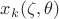 $x_k(\zeta,\theta)$