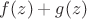 $f(z)+g(z)$