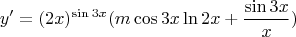 $$y'=(2x)^{\sin3x}(m\cos3x\ln2x+\frac{\sin3x}{x})$$