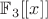 $\mathbb{F}_3 [[x]]$