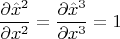 $$ \frac{\partial \hat{x}^{2}}{\partial x^{2}}=\frac{\partial \hat{x}^{3}}{\partial x^{3}}=1 $$