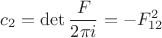 $c_2=\det \dfrac F{2\pi i}=-F_{12}^2$