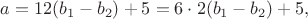 $a=12(b_1-b_2)+5=6\cdot 2(b_1-b_2)+5,$