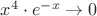 $x^4\cdot e^{-x}\to0$