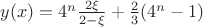 $y(x)=4^n\frac {2\xi}{2-\xi}+\frac23(4^n-1)$