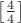 $\left[\frac{4}{4}\right]$
