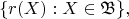 $$
\{ r(X) : X \in \mathfrak{B} \},
$$