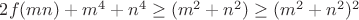 $2f(mn)+m^4+n^4\ge (m^2+n^2)\ge (m^2+n^2)^2$
