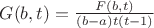 $G(b,t)=\frac {F(b,t)}{(b-a)t(t-1)}$