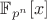 $\mathbb{F}_{p^n}[x]$
