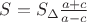 $S=S_\Delta\frac{a+c}{a-c}$