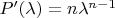 $P'(\lambda)=n\lambda^{n-1}$