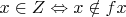 $x\in Z\Leftrightarrow x\notin fx$