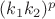 $(k_1k_2)^p$