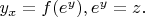 $y_{x}=f(e^{y}), e^{y}=z.$