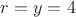 $r=y=4$