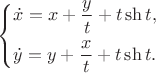 \left\{\!\begin{aligned}
&  \dot{x}=x+\frac{ y }{ t }+t\operatorname{sh}t,    \\
&  \dot{y}=y+\frac{ x }{ t }+t\operatorname{sh}t. 
\end{aligned}\right.