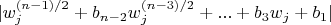$\lvert w_j^{(n-1)/2}+b_{n-2} w_j^{(n-3)/2}+...+b_3 w_j+b_1 \rvert$