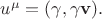 $u^\mu=(\gamma,\gamma\mathbf{v}).$
