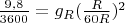 $\frac{9,8}{3600} = g_R(\frac{R}{60R})^2$