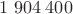 $1\;904\;400 $ $1\;904\;400 $