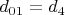 $d_{01}=d_4$