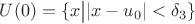$U(0) = \{ x \bigl| |x-u_0| < \delta_3 \}$