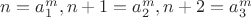 $n=a_1^m, n+1=a_2^m, n+2=a_3^m$