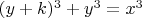 $(y+k)^3+y^3=x^3$