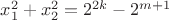 $ x_1^2+x_2^2 = 2^{2k} - 2^{m+1} $