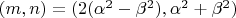 $(m,n)=(2(\alpha^2-\beta^2),\alpha^2+\beta^2)$