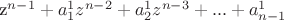 z^{n-1}+a_1^1z^{n-2}+a_2^1z^{n-3}+...+a_{n-1}^1