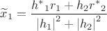 $\[\widetilde{x}_1 = \dfrac{{{h^*}_1{r_1} + {h_2}{r^*}_2}}{{{{\left| {{h_1}} \right|}^2} + {{\left| {{h_2}} \right|}^2}}}\]$