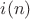 $i(n)$